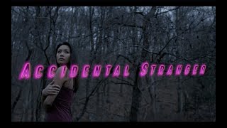 Accidental Stranger | Official Teaser Trailer (2019) - Mic Inc