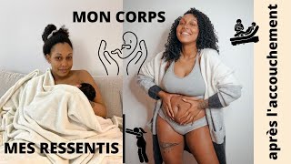 Je viens d'accoucher : comment se porte mon corps ?