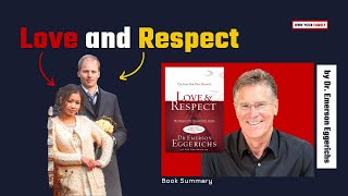 Love and Respect by Dr. Emerson Eggerichs | The Best Marriage Relationship Book | Audio Book Summary