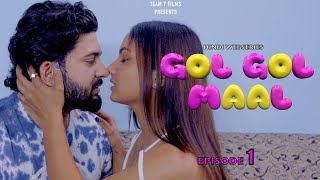 GOL GOL MAAL | HINDI WEBSERIES 2024 | EP 1 | Latest Webseries 2024