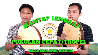 TUTORIAL PUKULAN VARIASI "TROPEL/CEPAT" REBANA