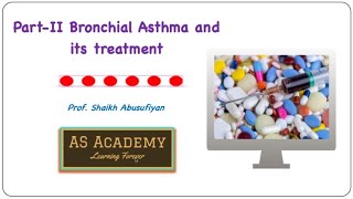 Part-II: Bronchial Asthma and  its treatment| Corticosteroids