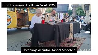 HOMENAJE AL PINTOR Y ARTISTA PLÁSTICO GABRIEL MACOTELA, AMIGO DE ANTONIO CALERA-GROBET Y DE LA BOTA