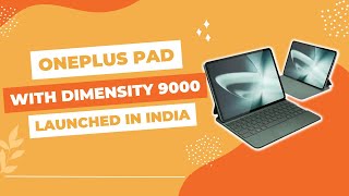 Oneplus Pad Launched in India: Specification & Availability