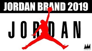 2019 JORDAN BRAND RELEASES #imupset