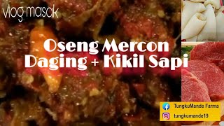 Resep oseng-oseng mercon daging dan kikil sapi #mudah #praktis