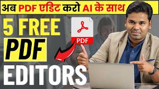 🔥 Top 5 Free PDF Editors You Need to Try in 2024!