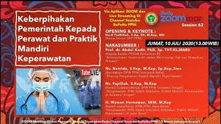 ZOOMINAR # 62 || KEBERPIHAKAN PEMERINTAH KEPADA PERAWAT DAN PERKATEK MANDIRI KEPERAWATAN