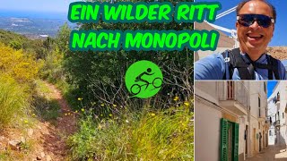 😃 Adria Rundreise 😎 T18: Ein wilder Ritt nach Monopoli, eine MTB-Tour mit Start in Alberobello👌