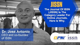 Dr.  Jose What Is The Journal Of the ISSN (JISSN)