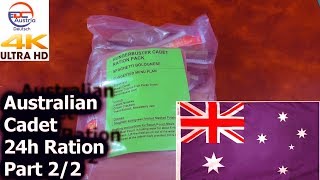 Australian Military School Cadet 24h Ration - Part 2/2 - MRE Review