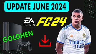 PS4 EA Sports FC 24  Last Update JUNE 2024