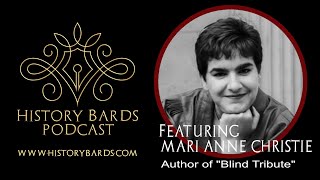 History Bards Author Interview with Mari Anne Christie