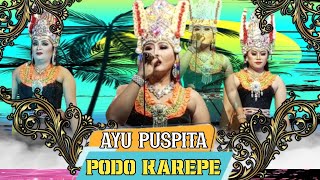 PODO KAREPE || VERSI JANGER SASTRA DEWA || AYU PUSPITA