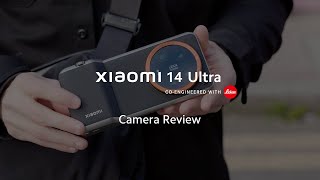 Professional photographers review | Xiaomi 14 Ultra