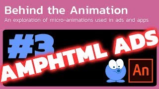 AMPHTML Ads with Animate CC and WAAPI: Behind the Animation (v2)