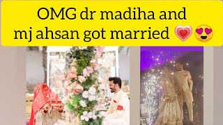 OMG ! dr madiha and mj ahsan  got married 💗😍