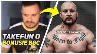 TAKEFUN MÓWI CAŁĄ PRAWDĘ O ŻYCIU BONUSA BGC