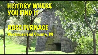 ROSS CHARCOAL IRON FURNACE - History Where You Find It