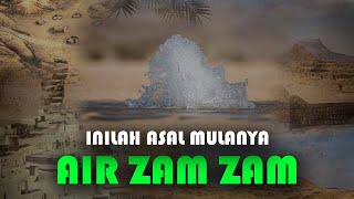 Kisah Asal Mula Sumur Air Zam Zam yang Tidak Pernah Kering | Kisah Kisah Islami