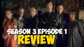 sherlock season 3 episode 1 review