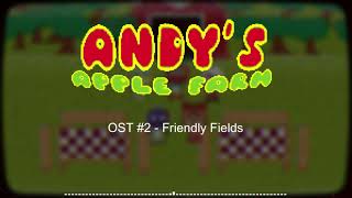 Andy's Apple Farm OST #2   Friendly Fields