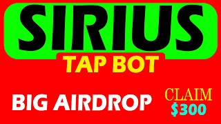 Siriustap - Siriustap Mining - Sirius Tap - Siriius Tap Bot - Sirius Bot Withdraw - Sirius Bot