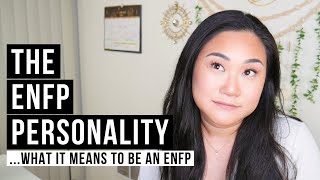 The ENFP Personality Type - The Essentials Explained