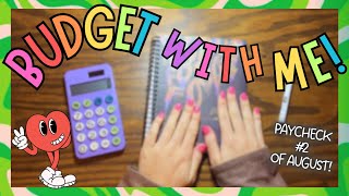 LET'S BUDGET OUT MY SECOND PAYCHECK OF AUGUST! ~Low Income~