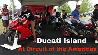 Ducati Island at Circuit of the Americas 2016