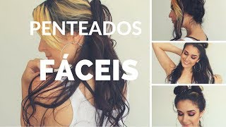 5 PENTEADOS RÁPIDOS E FÁCEIS