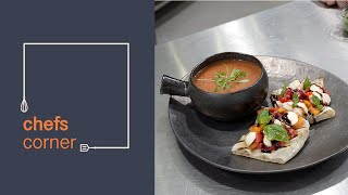 Chefs Corner - Mozzarella, tomato and basil bruschetta with chilled gazpacho | Bidfood