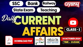 Daily Current Affairs 2024 | 14 October 2024 | Current Affairs Classes For SSC, Bank & State Exams