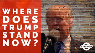 Where Does Donald Trump Stand Now?