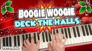 Amaze your Audience ! Play Deck The Halls Boogie Woogie Piano Style ! christmas Beginners Tutorial