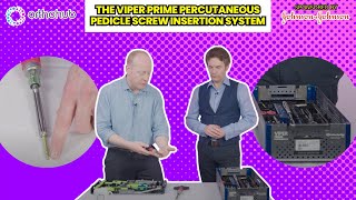 Unboxing The Viper Prime Percutaneous Pedicle Screw Insertion System