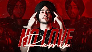 NO LOVE ( REMIX ) - SHUBH | DJ AK | DJ AKASH TEJAS | DJ DELHIWALA