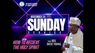 SUNDAY Service: 24-11-2024 (REV. D.S YOUNG)