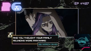 The Roundup of My Hero Academia Season 6 | Toonami Faithful Podcast Ep. 427