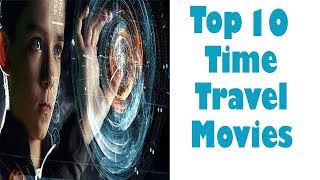 Top 10 Time travel movies