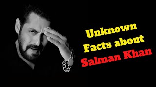 21 Lesser Known Facts About Salman Khan