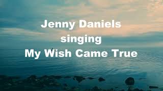 My Wish Came True, Elvis Presley, 50's Pop Music Love Song, Jenny Daniels Cover