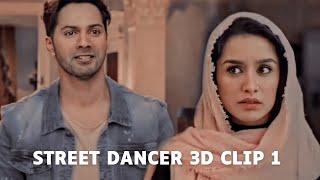 Street Dancer 3D clip 1 : Sahej tries to convince Inayat Parents