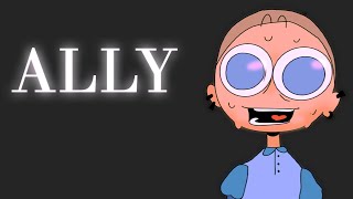 Ally | oc animatic