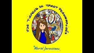 Tirages de Tarot personnalisés