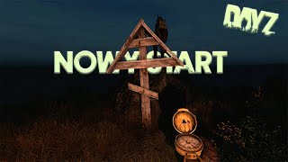 DayZ (PL) #13 | NOWY START | GAMEPLAY PL