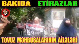 Tovuz məhbus ailələri etiraz aksiyası edir-Polislər etirazçılara müdaxilı edirlər  Canlı