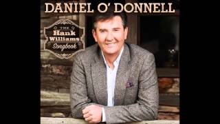 I Saw The Light Sung By Daniel O'Donnell