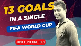 Record 13 goal-scorer in just one FIFA World Cup, Just Fontaine dies