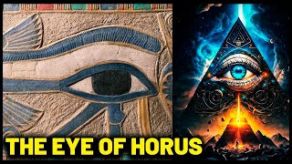 SYMBOLISM OF THE EYE OF HORUS